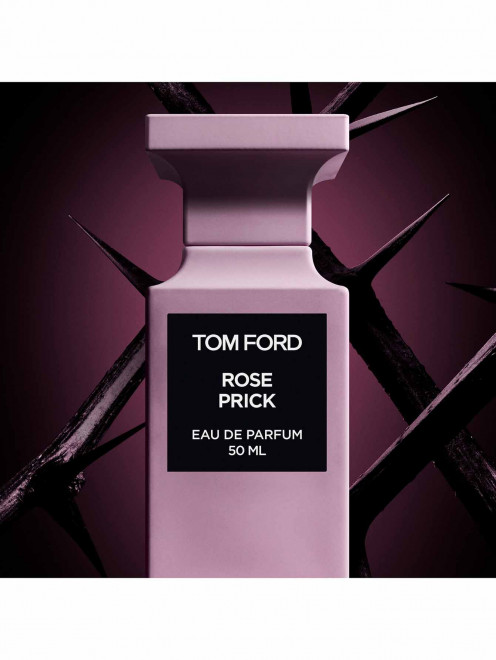 Парфюмерная вода Rose Prick, 50 мл Tom Ford - Обтравка2