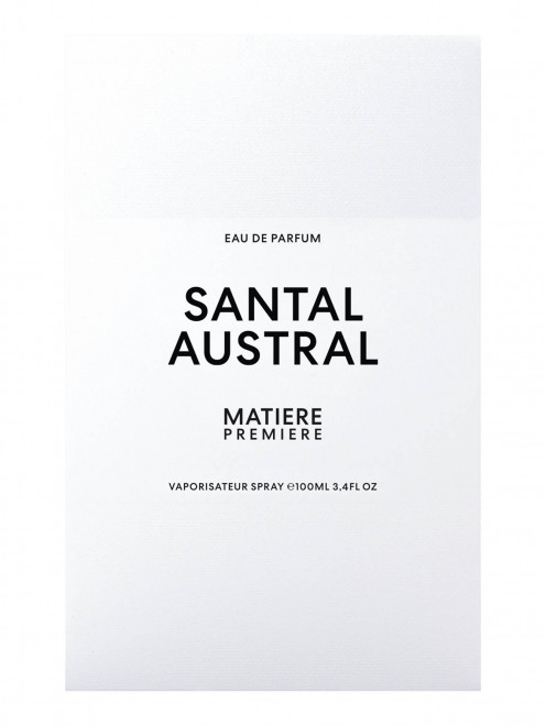 Парфюмерная вода Santal Austral, 100 мл Matiere Premiere - Обтравка1