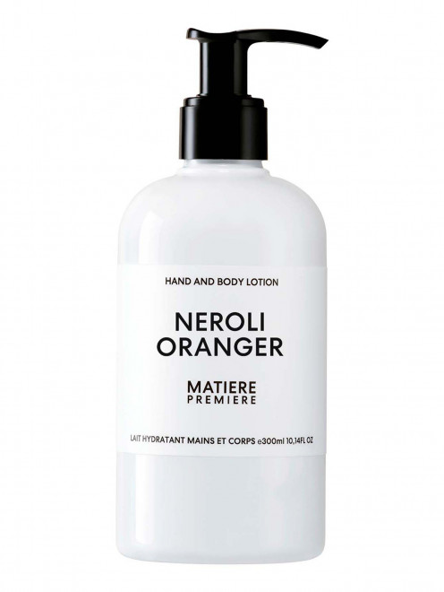 Лосьон для тела и рук Neroli Oranger, 300 мл Matiere Premiere - Общий вид