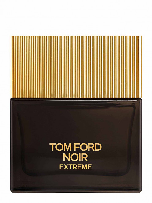 Парфюмерная вода Noir Extreme, 50 мл Tom Ford - Общий вид