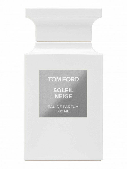 Парфюмерная вода Soleil Neige, 100 мл Tom Ford - Общий вид